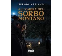 All'ombra del sorbo montano