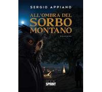 All'ombra del sorbo montano
