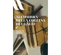 All'ombra della Collina dei Galli