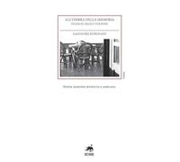 All'ombra della memoria. Studi su Paolo Volponi