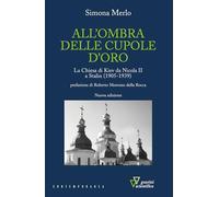 All'Ombra Delle Cupole D'Oro. La Chiesa Di Kiev Da Nicola II A Stalin (1905-1939