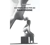 All'ombra delle tue ali nascondimi