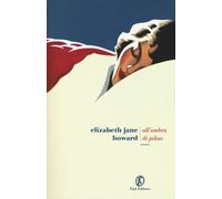 All'ombra di Julius - Howard Elizabeth Jane