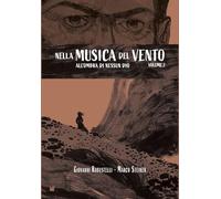All'ombra di nessun Dio. Nella musica del vento (Vol. 2)