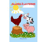 Allons à la ferme!