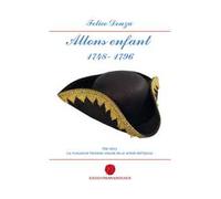 Allons enfant 1748-1796