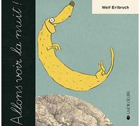 Allons voir la nuit !