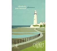 Allontanarsi. La saga dei Cazalet (Vol. 4)