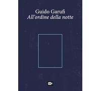 All'ordine della notte