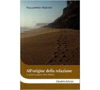 All'origine della relazione. Le prime pagine della Bibbia