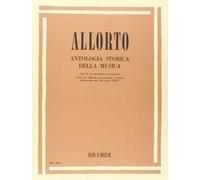 ALLORTO - Antologia Storica Della Musica Vol. II - Parte II