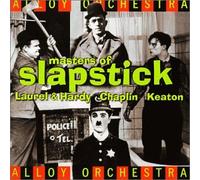 Alloy Orchestra - Masters of Slapstick