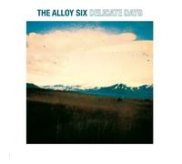 Alloy Six Delicate Days (Vinyl LP) 12" Album