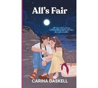 All's Fair: A Tropical Summer Romance Novella