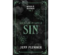 All's Fair in Love & Sin: Queen Edition