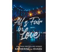 All's Fair in Love: Two broken hearts. One off-limits connection. And a storm they never saw coming.
