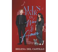 All's Fair in War & Amor