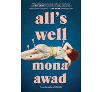 All's Well: A Novel