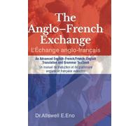 Allswell E Eno The Anglo-French Exchange (Copertina rigida)