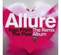 Allure - Kiss from the Past