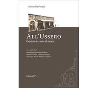 All'Ussero. Gustose tazzine di storia