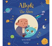 Ally and the Alien: The Scottish Christmas Story