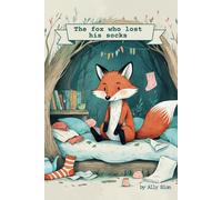 Ally Blum The fox who lost his socks (Tascabile)
