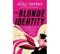 Ally Carter The Blonde Identity (Tascabile) Blonde Identity