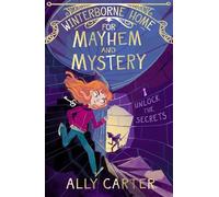 Ally Carter Winterborne Home for Mayhem and Mystery (Tascabile)