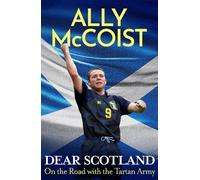 Ally McCoist Dear Scotland (Tascabile)