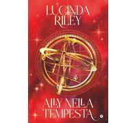 ALLY NELLA TEMPESTA. LE SETTE SORELLE - RILEY LUCINDA - Giunti Editore