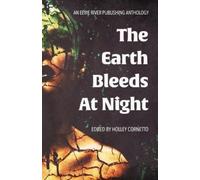 Ally Wilkes Philip Fracassi The Earth Bleeds at Night (Tascabile)