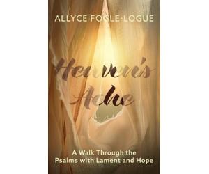 Allyce Fogle-Logue Heaven's Ache (Tascabile)