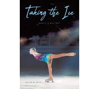 Allye M Ritt Taking the Ice (Tascabile)