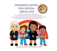 Ally's Mum Progress Notes For Special Needs Kids (Tascabile)