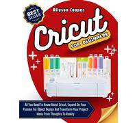 Allyson Cooper Cricut For Beginners (Copertina rigida)
