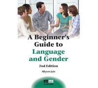 Allyson Jule A Beginner's Guide to Language and Gender (Tascabile) MM Textbooks
