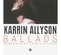 Allyson, Karrin - Ballads-Remembering John Coltr