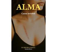 Alma: Catene invisibili