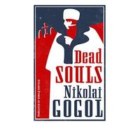 Alma Evergreen: Dead Souls: Nikolai Gogol