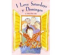 Alma Flor Ada I Love Saturdays Y Domingos (Copertina rigida)