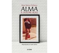Alma. Il dolore agile