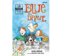 Alma Jordan Blue the Brave (Tascabile) Hazel Tree Farm