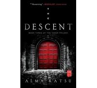 Alma Katsu The Descent (Tascabile)