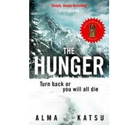 Alma Katsu The Hunger (Tascabile)