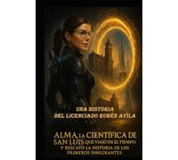 ALMA LA VIAJERA DEL TIEMPO