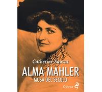Alma Mahler. Musa del secolo