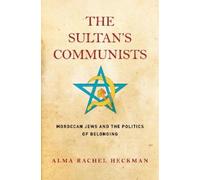 Alma Rachel Heckman The Sultan's Communists (Copertina rigida)