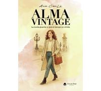 ALMA VINTAGE. La moda guarda lo que el tiempo no olvida
