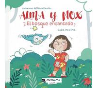 Alma y Nox: El bosque encantado